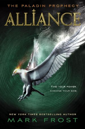 [The Paladin Prophecy 02] • Alliance